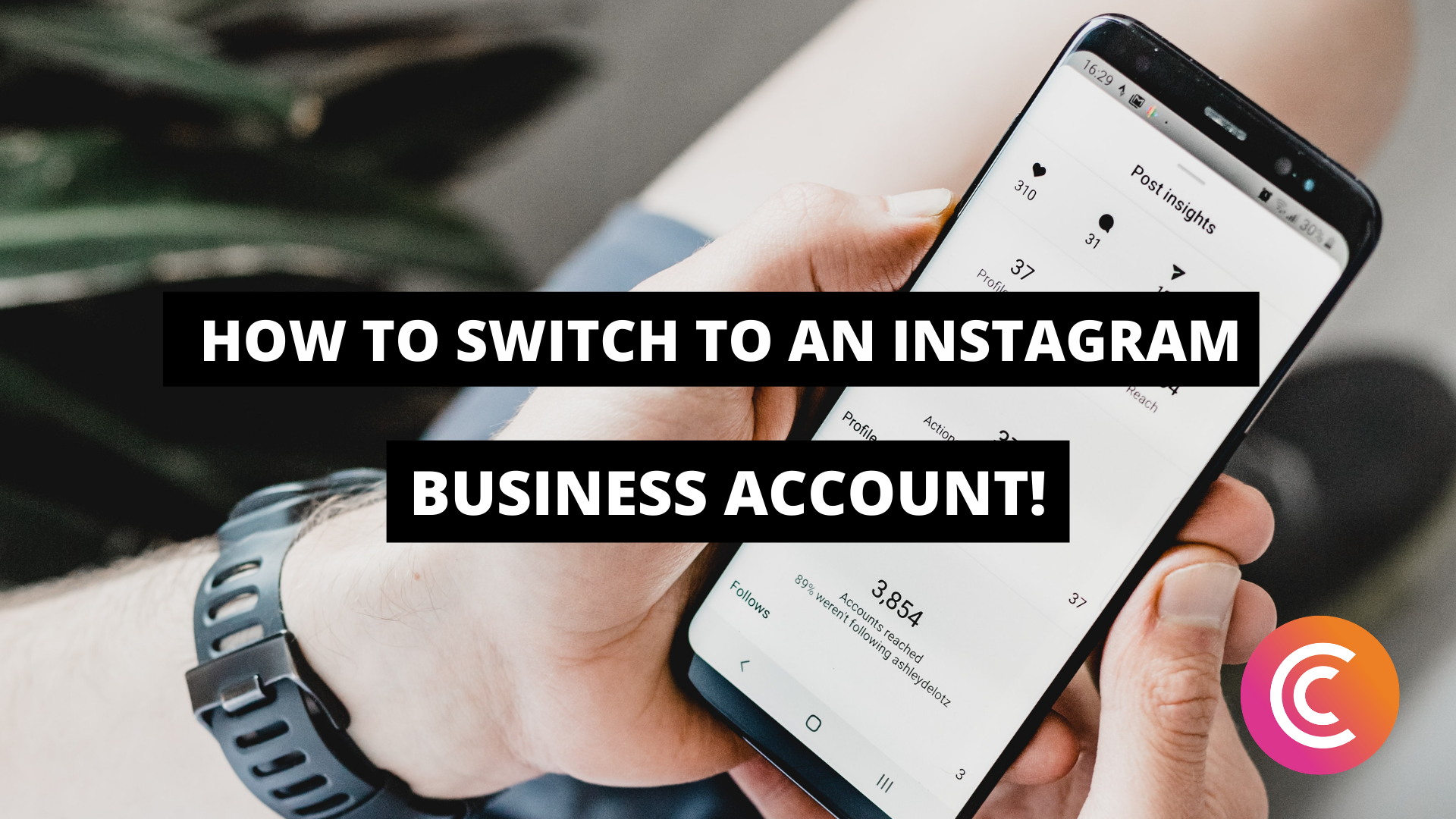 How To Switch To An Instagram Business Account